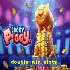 double win slots casino game